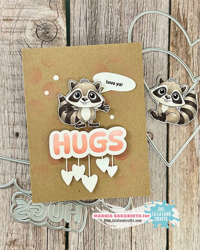 Hugs with La-La Land Crafts KOTM